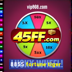 8855 fortune tiger